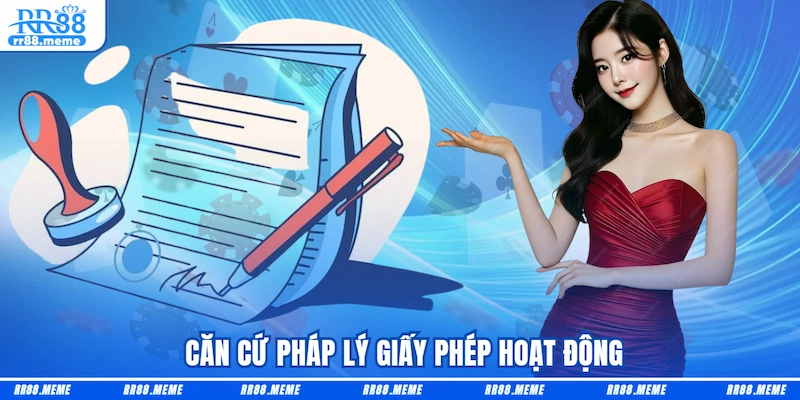  Căn cứ pháp lý Giấy phép hoạt động