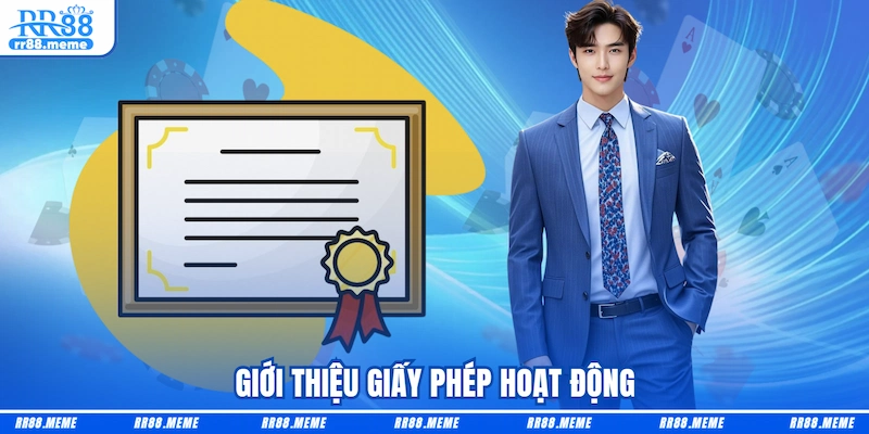 Giới thiệu Giấy phép hoạt động