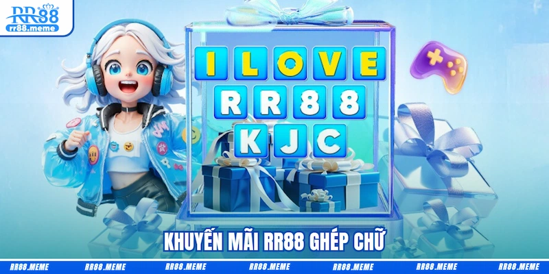 Khuyến mãi RR88 ghép chữ