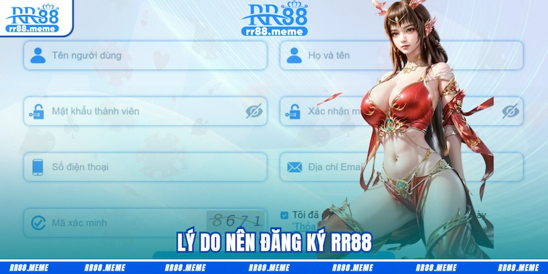 Lý do nên đăng ký RR88