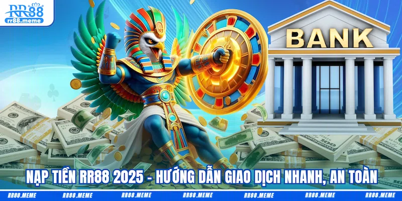 Nạp Tiền RR88