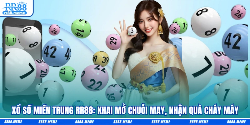 Xổ Số Miền Trung